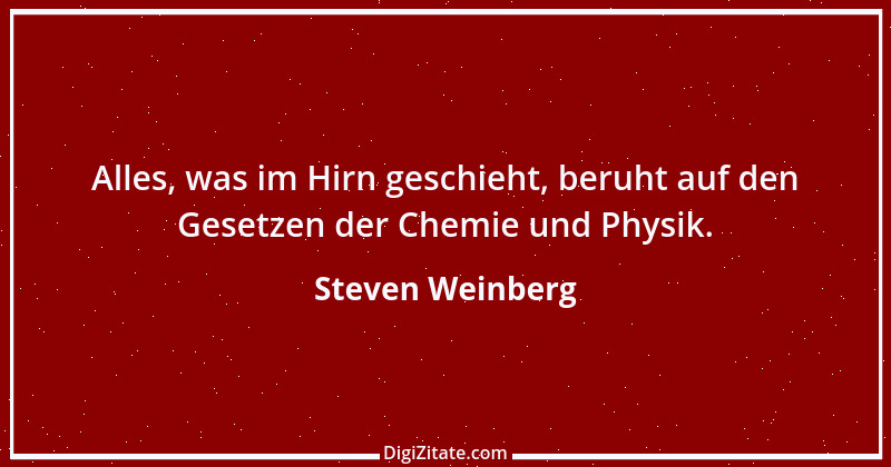 Zitat von Steven Weinberg 4