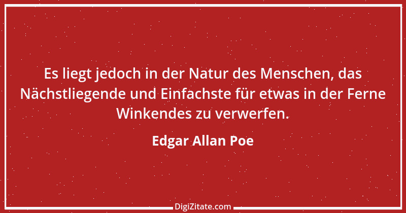 Zitat von Edgar Allan Poe 122