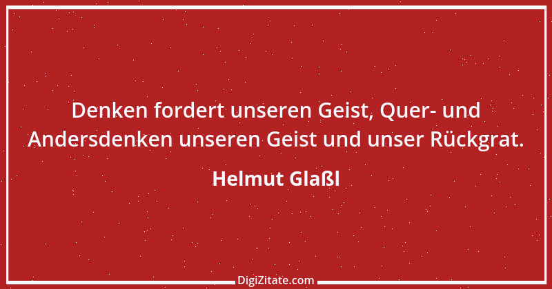 Zitat von Helmut Glaßl 595