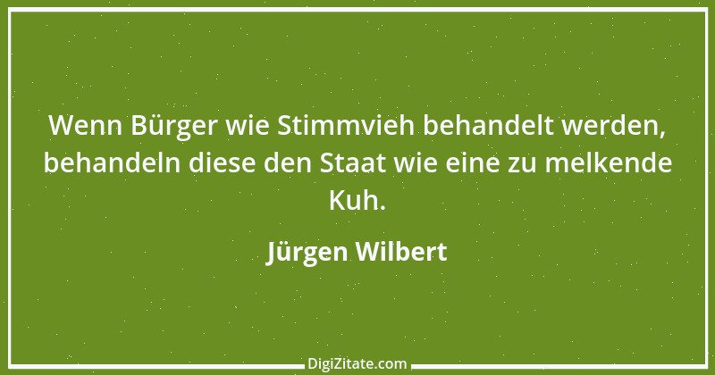 Zitat von Jürgen Wilbert 23