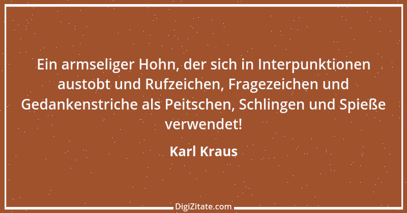 Zitat von Karl Kraus 402