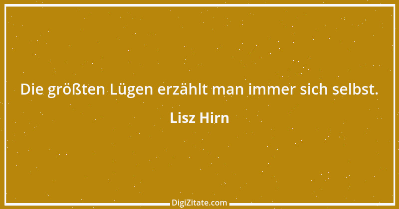 Zitat von Lisz Hirn 183