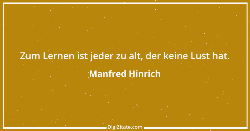 Zitat von Manfred Hinrich 1817