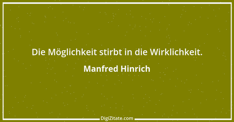 Zitat von Manfred Hinrich 2817