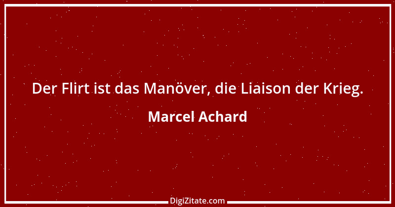 Zitat von Marcel Achard 7