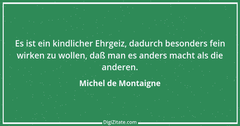 Zitat von Michel de Montaigne 331