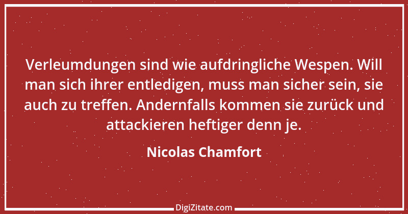 Zitat von Nicolas Chamfort 166