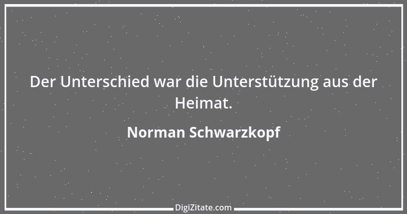 Zitat von Norman Schwarzkopf 1