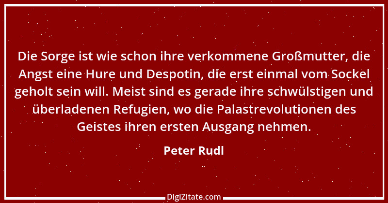 Zitat von Peter Rudl 917