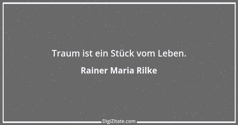 Zitat von Rainer Maria Rilke 188