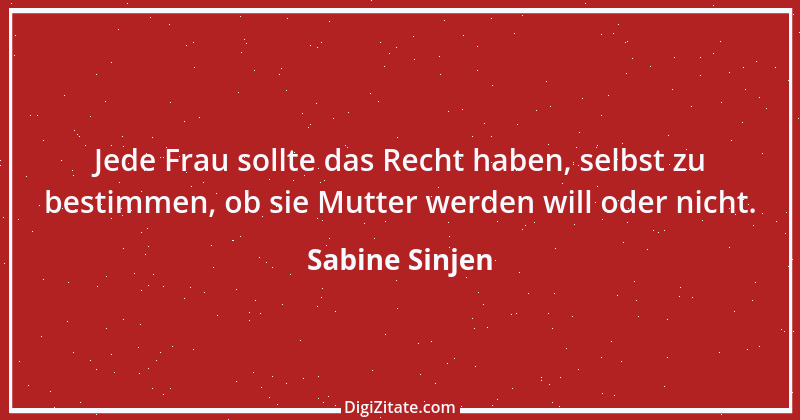 Zitat von Sabine Sinjen 1