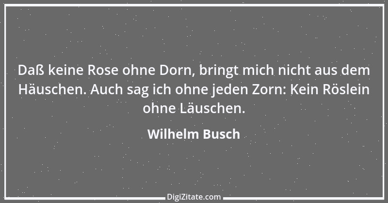 Zitat von Wilhelm Busch 195