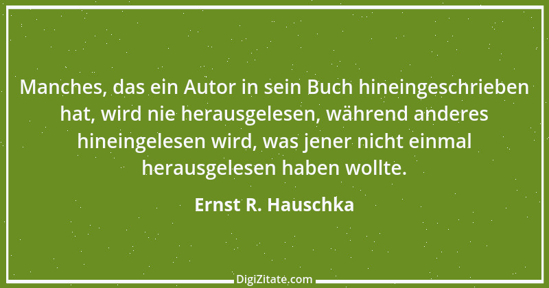 Zitat von Ernst R. Hauschka 300