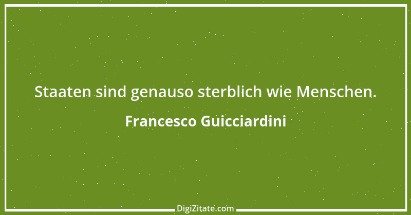 Zitat von Francesco Guicciardini 1