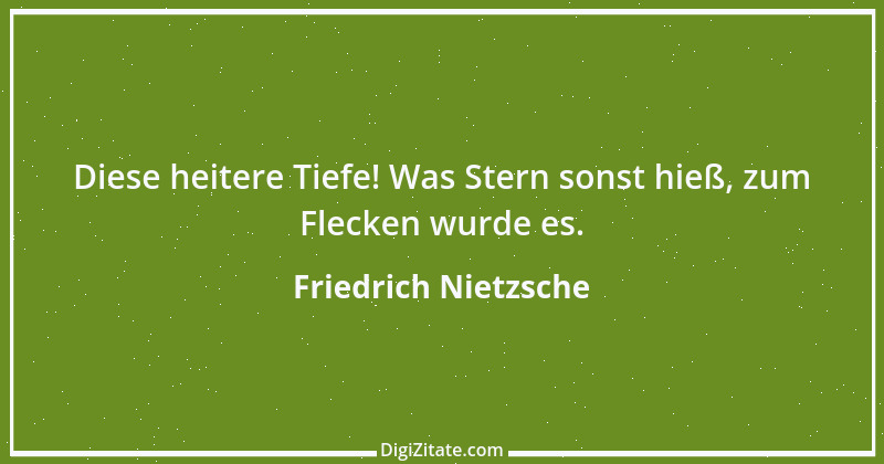 Zitat von Friedrich Nietzsche 1581