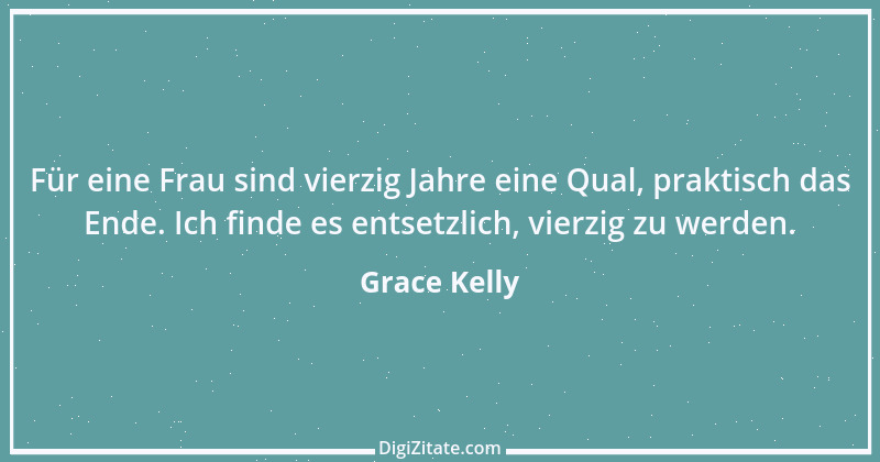 Zitat von Grace Kelly 3