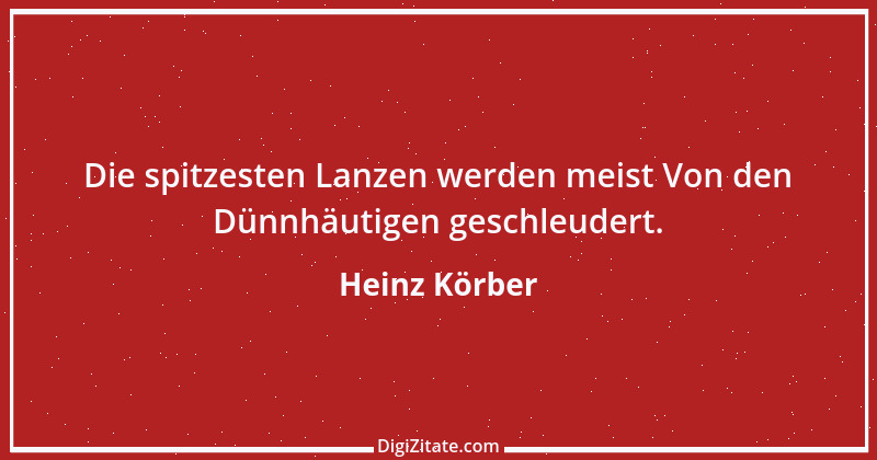 Zitat von Heinz Körber 12