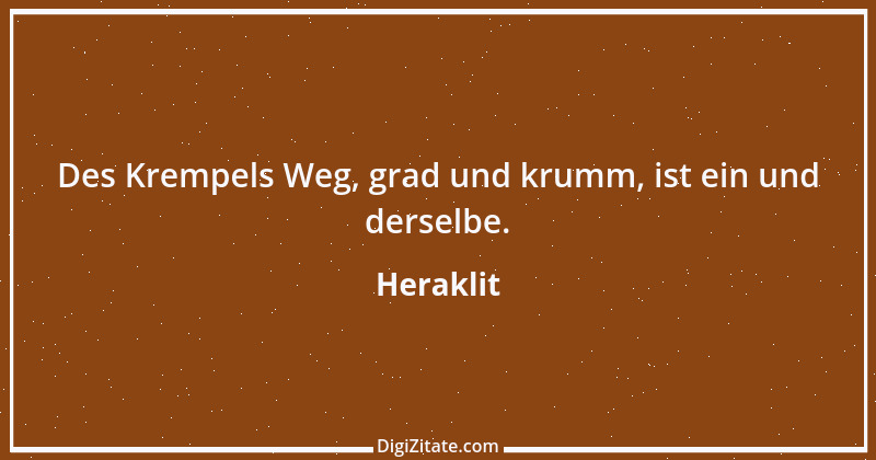 Zitat von Heraklit 55