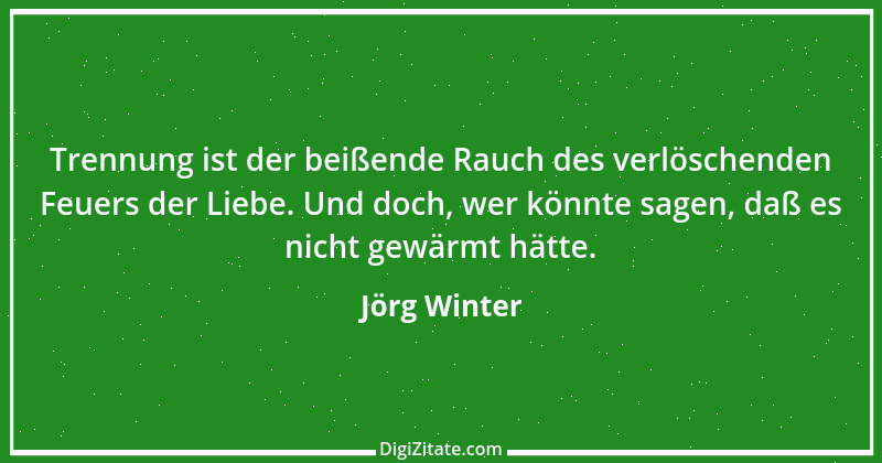 Zitat von Jörg Winter 7