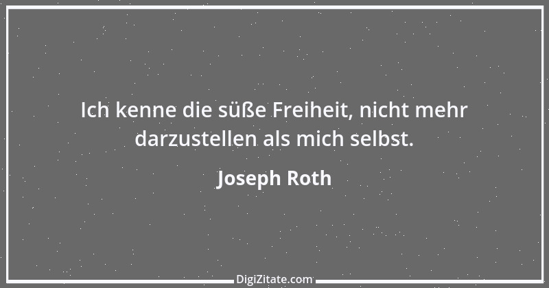 Zitat von Joseph Roth 4