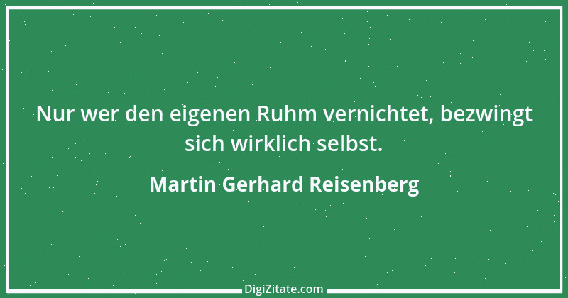 Zitat von Martin Gerhard Reisenberg 2959