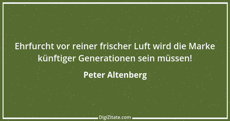 Zitat von Peter Altenberg 70