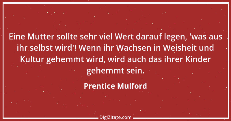 Zitat von Prentice Mulford 166