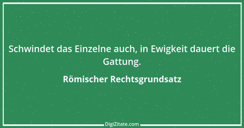 Zitat von Römischer Rechtsgrundsatz 12