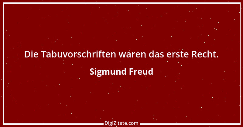 Zitat von Sigmund Freud 118