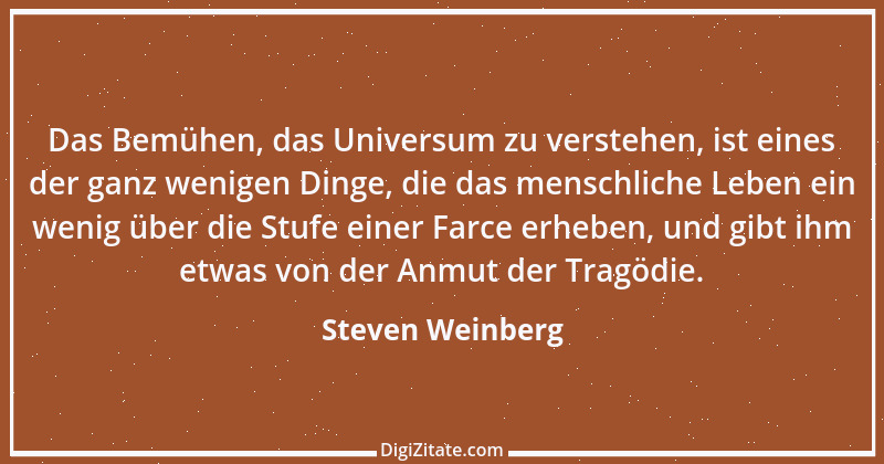 Zitat von Steven Weinberg 6