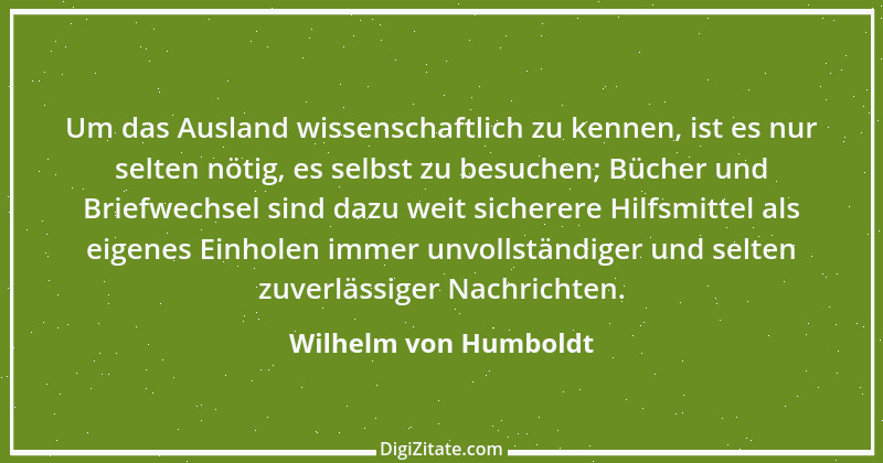 Zitat von Wilhelm von Humboldt 194