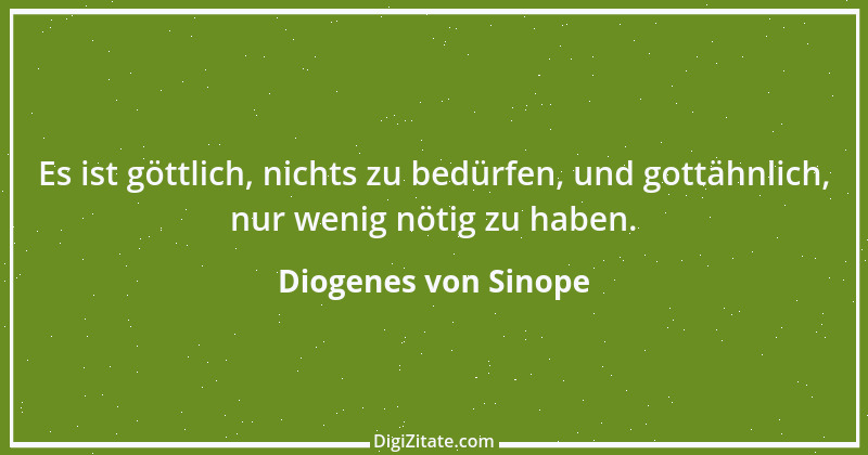 Zitat von Diogenes von Sinope 4