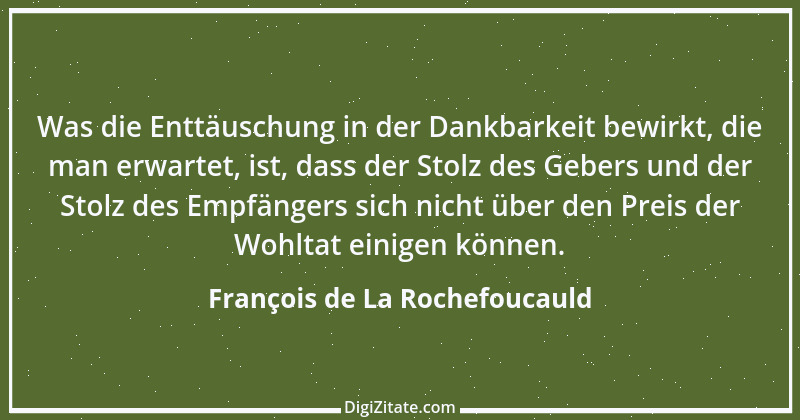 Zitat von François de La Rochefoucauld 558