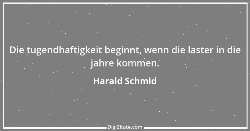 Zitat von Harald Schmid 234