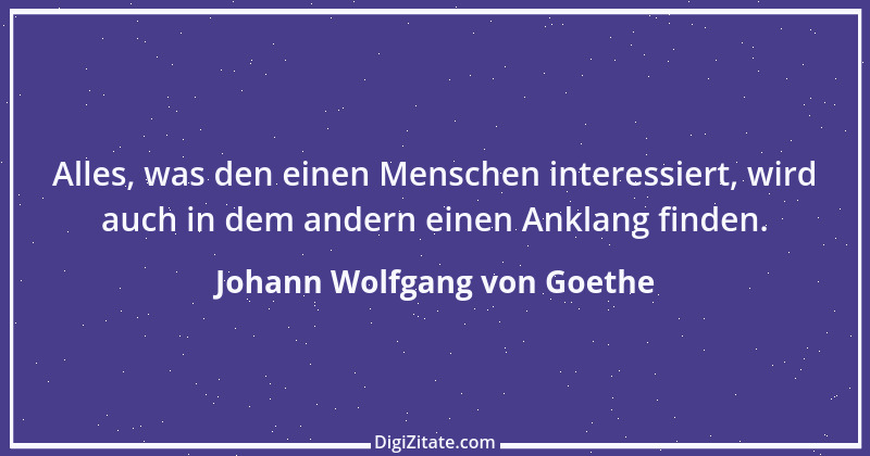 Zitat von Johann Wolfgang von Goethe 2645