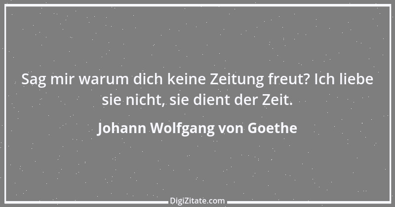 Zitat von Johann Wolfgang von Goethe 3645