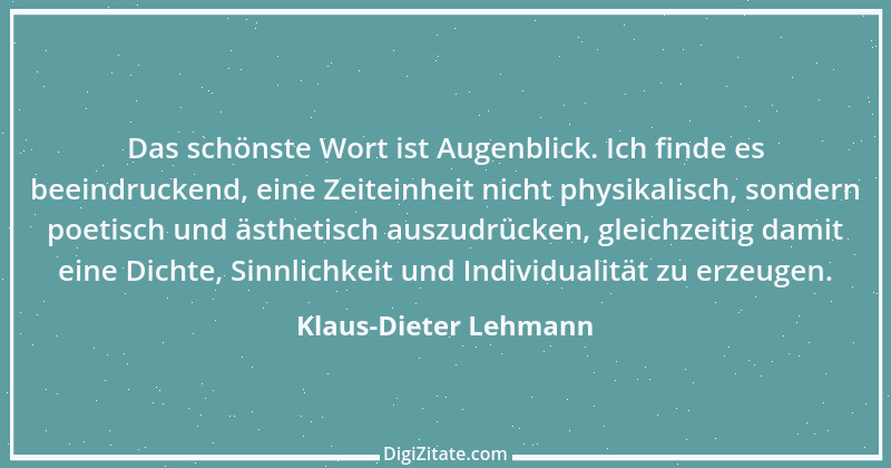 Zitat von Klaus-Dieter Lehmann 1