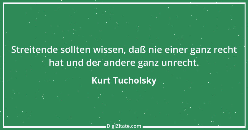 Zitat von Kurt Tucholsky 186