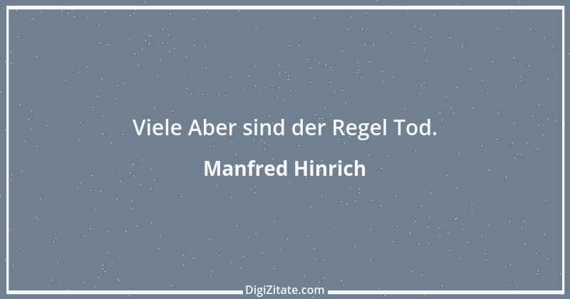 Zitat von Manfred Hinrich 819