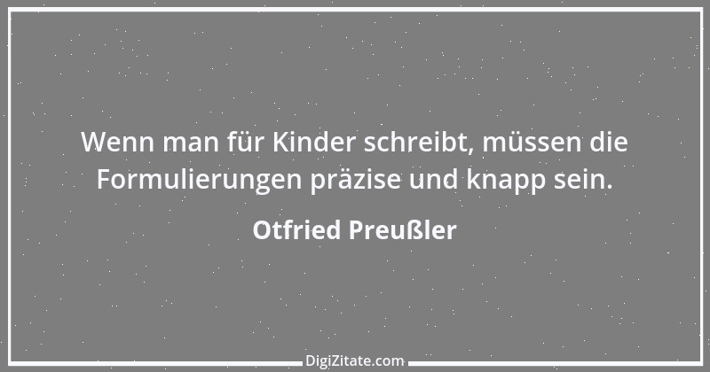 Zitat von Otfried Preußler 1