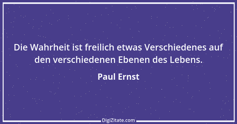 Zitat von Paul Ernst 62