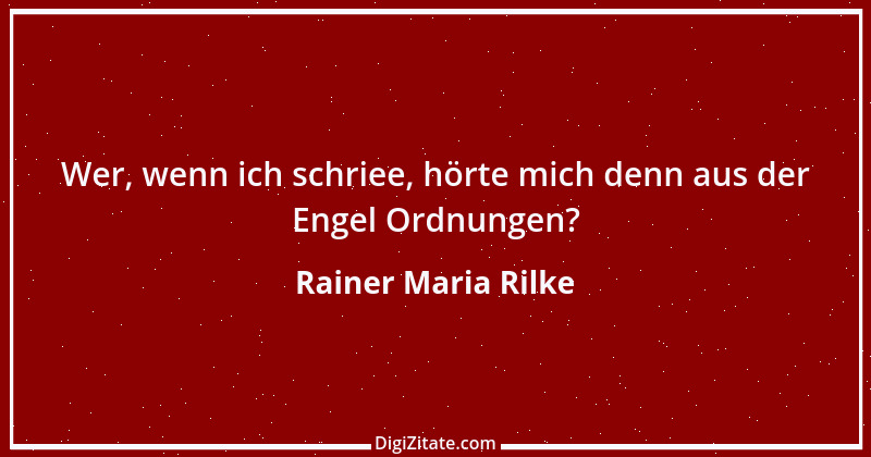 Zitat von Rainer Maria Rilke 190