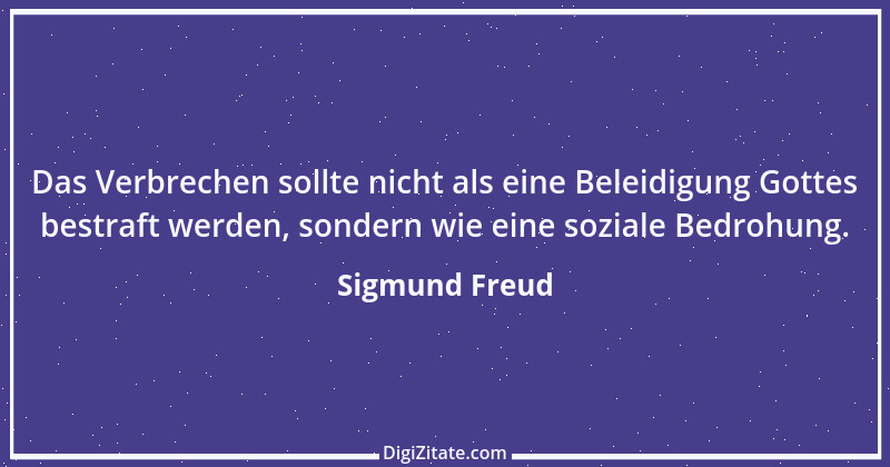 Zitat von Sigmund Freud 119