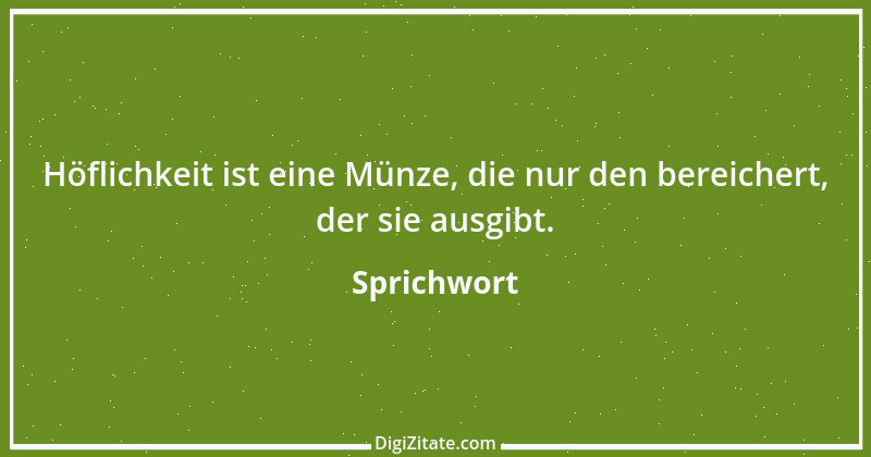 Zitat von Sprichwort 637