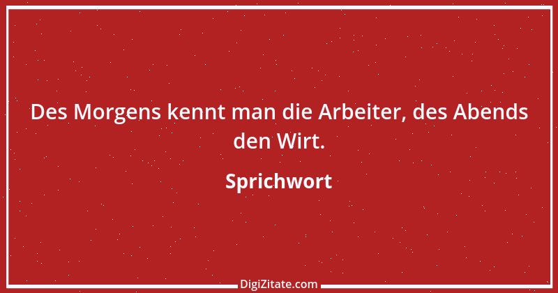 Zitat von Sprichwort 7637