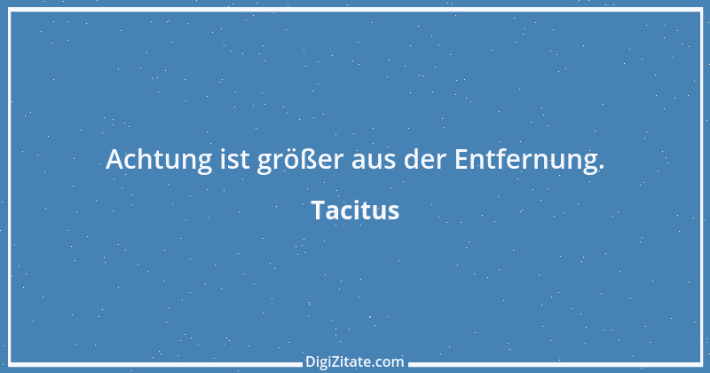 Zitat von Tacitus 21