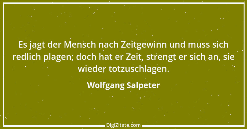 Zitat von Wolfgang Salpeter 2