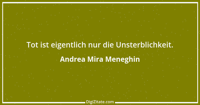 Zitat von Andrea Mira Meneghin 408