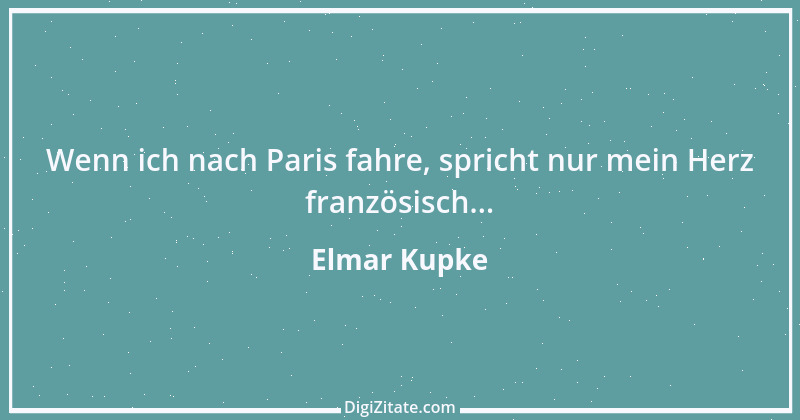 Zitat von Elmar Kupke 148