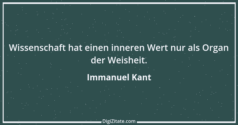 Zitat von Immanuel Kant 309